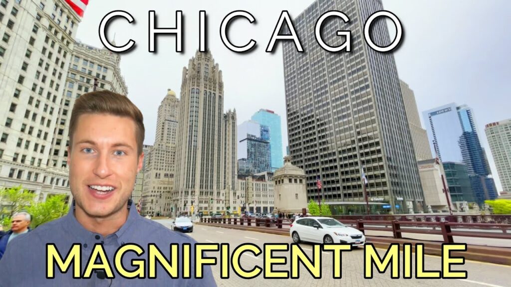 Exploring the Extravagance of The Magnificent Mile