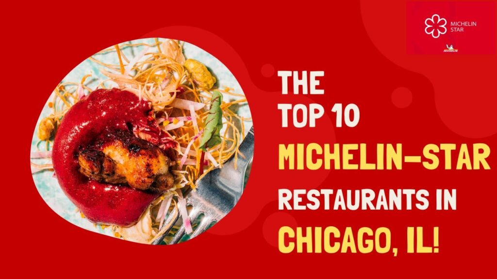 The Top Michelin Guide Restaurants in Chicago